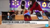 Informe desde Beijing: política de cero Covid dificultan la producción del iPhone 14 en China