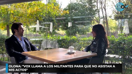Olona: "Vox llama a los militantes para que no asistan a mis actos"