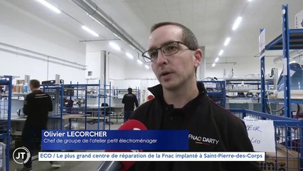 ECO / Le plus grand centre de réparation de la Fnac implanté à St-Pierre-des-Corps