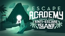 Escape Academy Escape From Anti-Escape Island DLC - Tráiler de lanzamiento