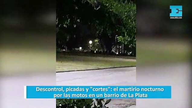 Descontrol, picadas y cortes : el martirio nocturno por las motos en un barrio de La Plata