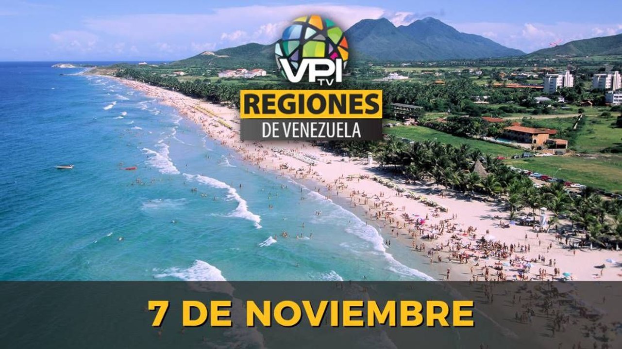 Noticias Regiones de Venezuela hoy - Lunes 07 de Noviembre de 2022 | @VPItv