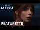 THE MENU | "Horror"  Featurette | Anya Taylor-Joy  - Searchlight Pictures