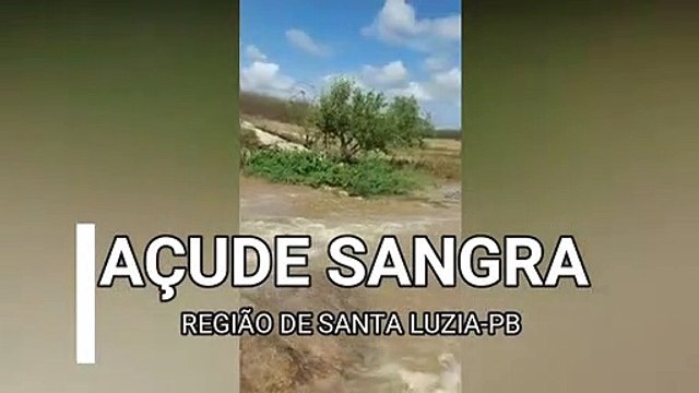 Após forte chuva de 120 milímetros, açude transborda na região de Patos; sertanejos fazem ‘festa