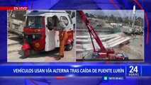 Lurín: vehículos usan rutas alternas tras colapso de obra de puente