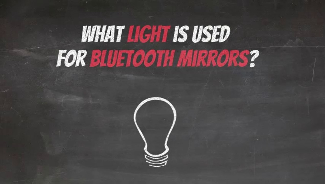 What Light is Used for Bluetooth Mirrors? video Dailymotion