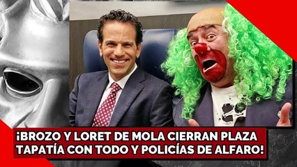 ¡BROZO Y LORET CIERRAN PLAZA DE GUADALAJARA CON TODO Y POLICÍAS DE ALFARO!