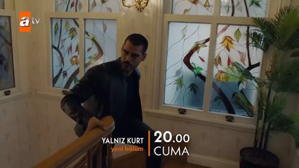 Yalnız Kurt 25.Bölüm Fragmanı