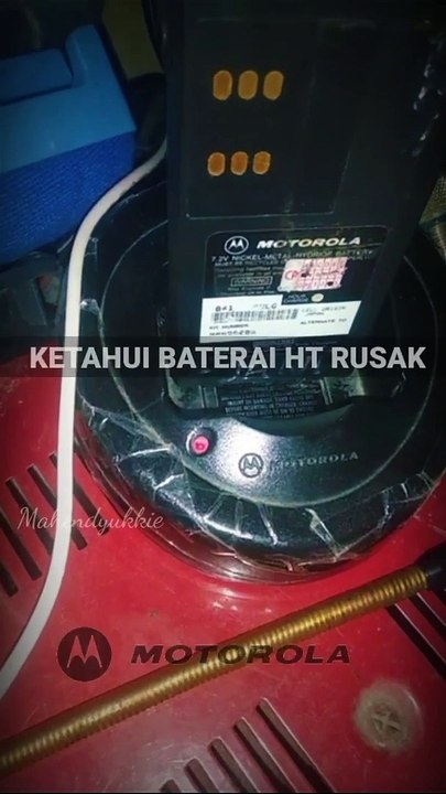 Tanda-Tanda Baterai HT MOTOROLA Rusak. #tutorial - Mahendyukkie