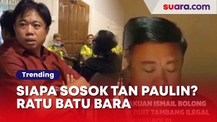 Siapa Sosok Tan Paulin? Ratu Batu Bara yang Disebut oleh Ismail Bolong