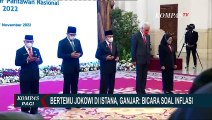Bertemu Jokowi di Istana, Ganjar: Bicara Soal Inflasi!