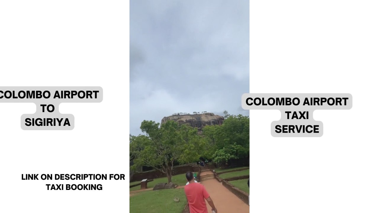 Colombo airport to Sigiriya by Taxi | online taxi booking sri lanka