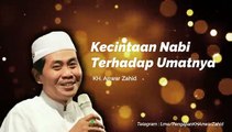 Kh anwar zahid kecintaan rasulullah