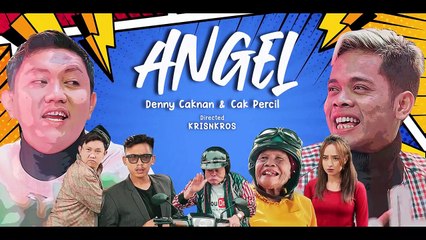 ANGEL - Denny Caknan feat. Cak Percil