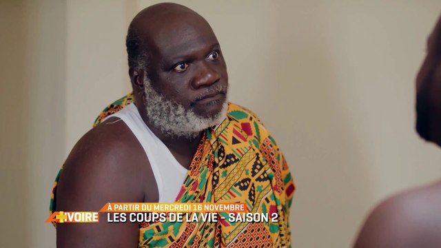 LES COUPS DE LA VIE SAISON 2 [CRÉATION] - À PARTIR DU 16 NOVEMBRE 2022 À 15H00