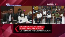 Terkuak! Saksi Damson Sebut Nama Malam Yosua di Tempat Hiburan