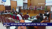 ART Sambo dan Putri Akui Tidak Tertekan saat Berikan Kesaksian di Sidang Hari Ini