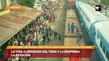 La vida en torno a la Estación de Trenes
