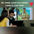 ek ameer ladki ki hua pyar ek gareeb ladke se dekhiya kase badega unke beech ka yeh pyar ‍❤️‍