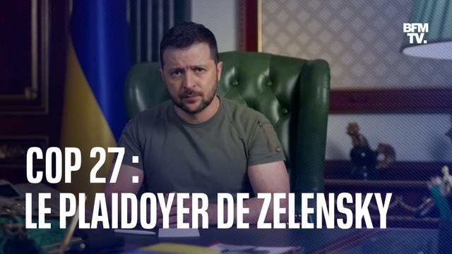 Cop 27 : Volodymyr Zelensky demande la création d'une plateforme mondiale pour évaluer l’impact des actions militaires sur le climat et l’environnement