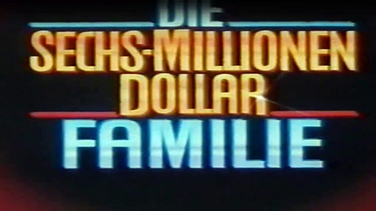 Die 6 Millionen Dollar Familie Staffel 1 Folge 12 HD Deutsch
