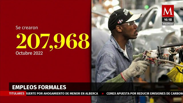 Datos de IMSS revelan que en octubre se crearon 207 mil 268 empleos formales