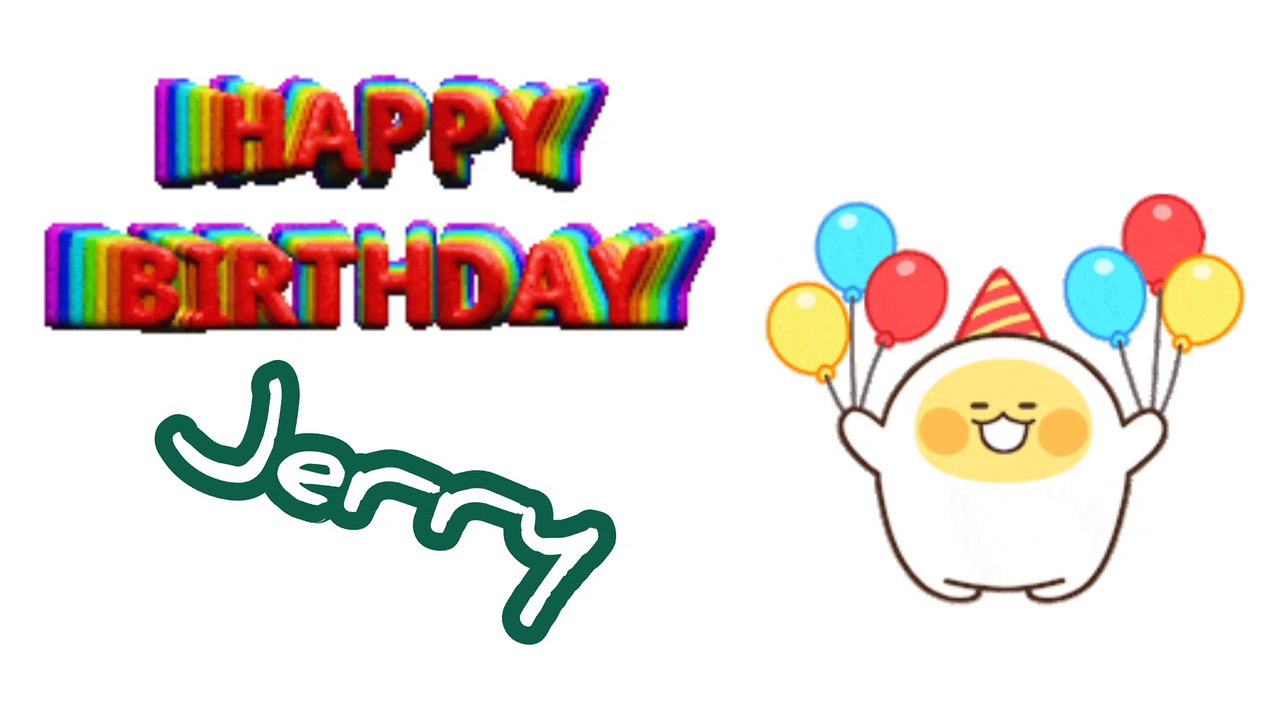Jerry birthday song