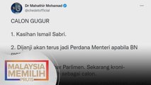 PRU15 | 'Hanya tinggal janji Ismail Sabri sebagai PM' - Tun M