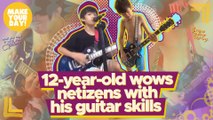 12-year-old wows netizens with his guitar skills | Make Your Day