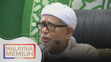 PRU15 | Jarang hadir ke Parlimen kerana ada tugas khas - Hadi Awang