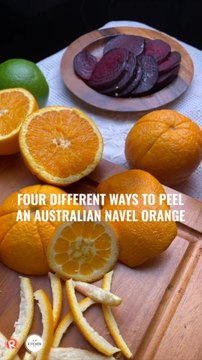 Kitchen 143: Four different ways to peel an Australian navel orange
