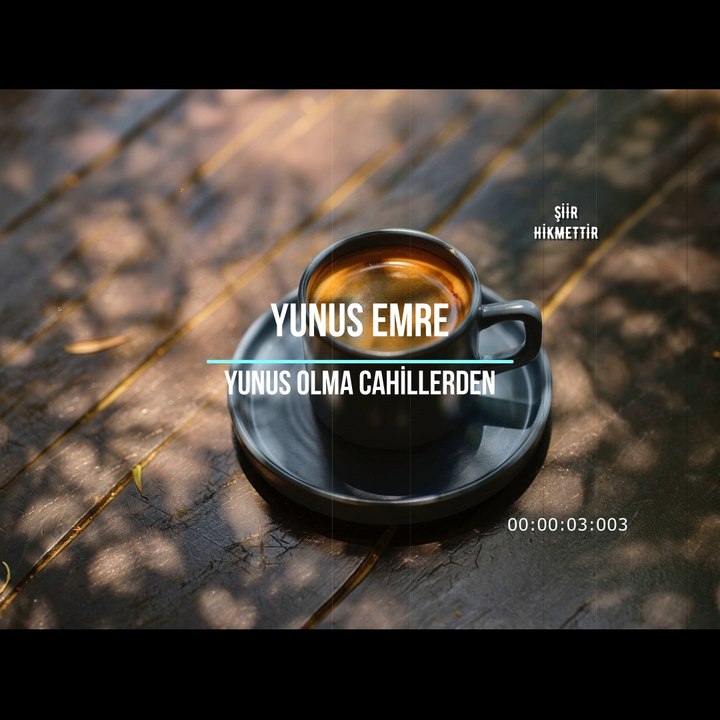 Şiir Hikmettir '' Aşksızlara Verme Öğüt '' Yunus Emre