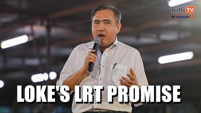 Loke vows to fix LRT problems if Harapan wins