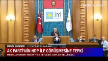 Meral Akşener'den AK Parti-HDP görüşmesine tepki