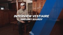 Interview Vestiaire : Grégory Bourdy