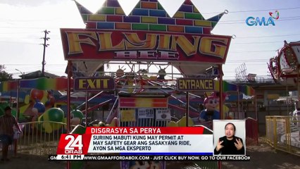 Suriing mabuti kung may permit at may safety gear ang sasakyang ride, ayon sa mga eksperto | 24 Oras