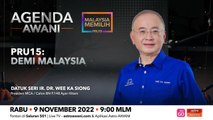 Agenda AWANI: PRU15 | Demi Malaysia