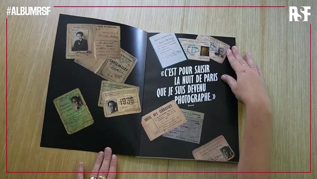 De la môme bijou aux forts des halles en passant par Picasso, l'oeuvre du photographe Brassaï, amoureux de Paris, est à l'honneur du 71e album de Reporters sans frontières - VIDEO