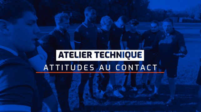 Atelier technique : attitudes au contact