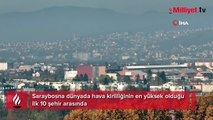 Saraybosna dünyada hava kirliliğinin en yüksek olduğu ilk 10 şehirden biri