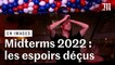 Midterms 2022 : les espoirs déçus du camp républicain