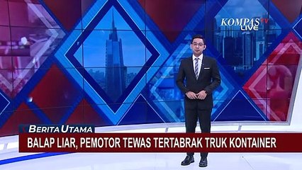 Balap Liar Berujung Petaka, Seorang Remaja di Makassar Tewas Tertabrak Truk Kontainer!