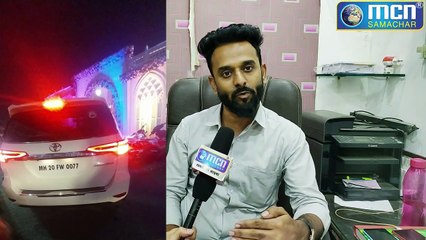 खासदार के ड्राइवर की दबंगई किया ट्रैफिक जाम !समाज सेवक शेख वसीम ने पोलिस आयुक्त को की शिकयत