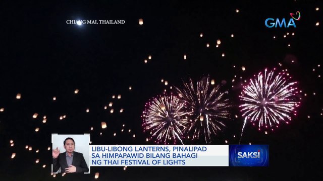 Libu-libong lanterns, pinalipad sa himpapawid bilang bahagi ng Thai Festival of Lights | Saksi
