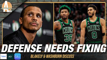 Blakely & Washburn Discuss WHAT'S WRONG w/ Celtics Defense