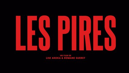 Les Pires (2022) FRENCH 720p Regarder
