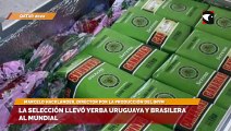 La selección llevó yerba uruguaya y brasilera al mundial