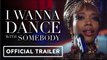 I Wanna Dance With Somebody | Official Whitney Houston Bio-Pic Trailer - Naomi Ackie