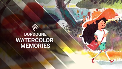 Dordogne - Trailer "Watercolor Memories"