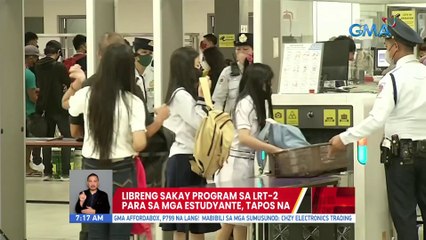 Libreng Sakay Program sa LRT-2 para mga estudyante, tapos na | UB